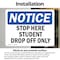 Signmission Stop Here Student Drop Off Only OSHA Notice Sign, Vinyl Decal, 14in W x 10in L, 2PK OS-2PACK-NS-D-1014-L-18479 - alternate 6